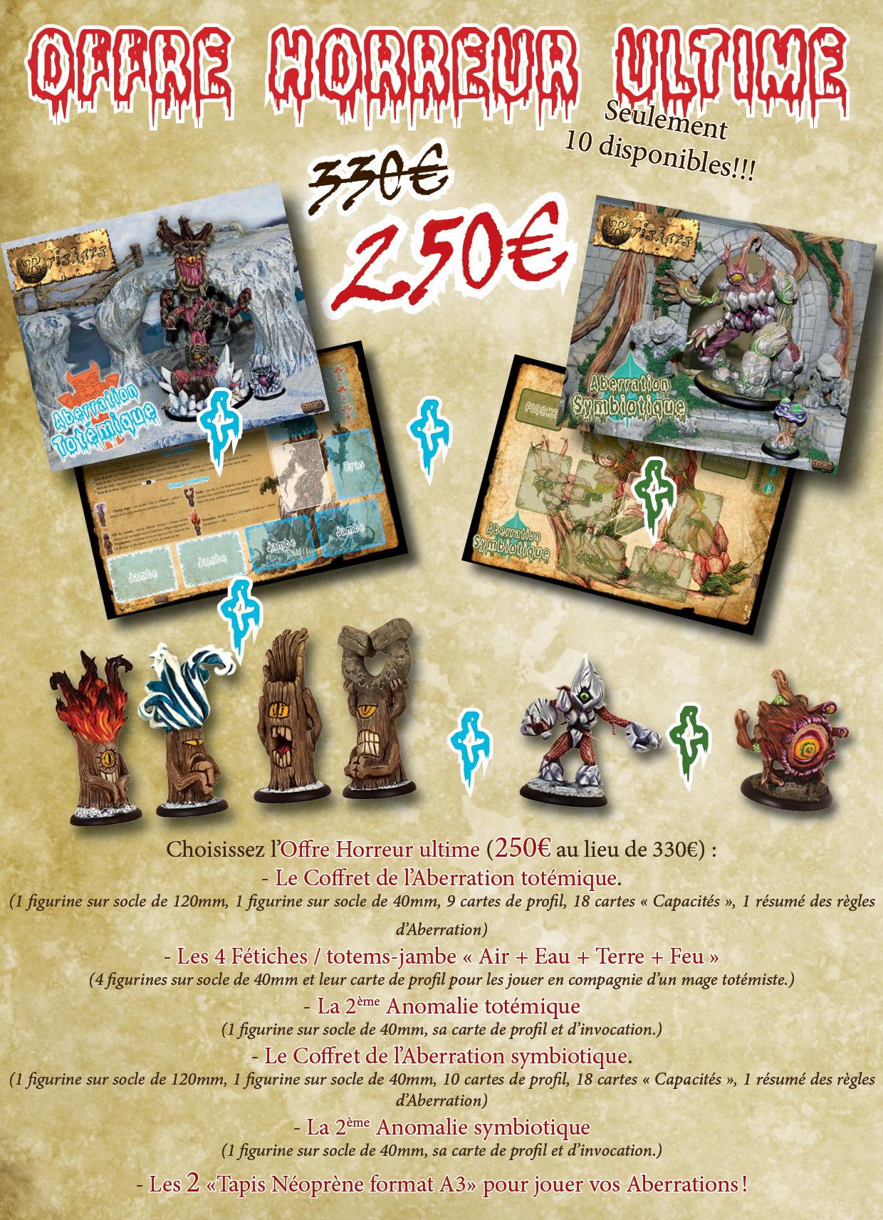 Offre horreur ultime