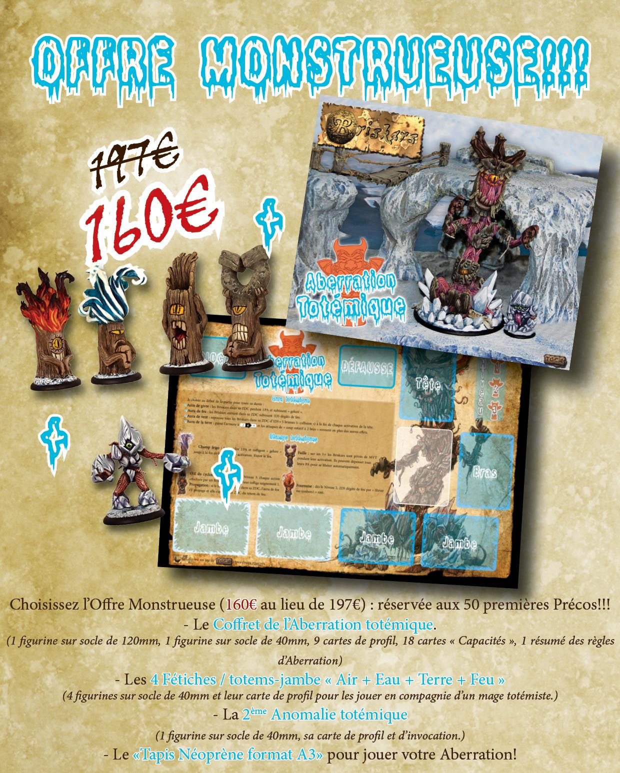 Offre monstrueuse totemique